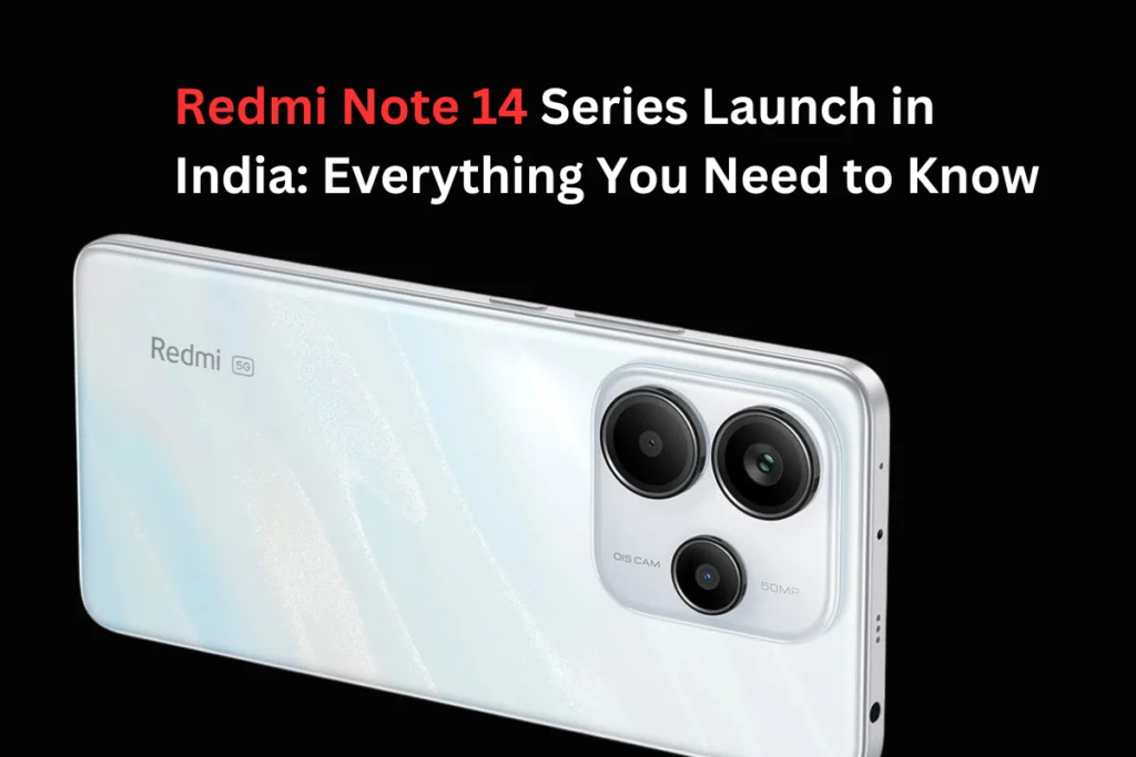 redmi note 14 series launch in india