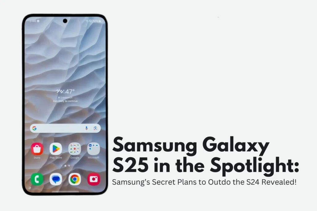 samsung galaxy s25 in the spotlight