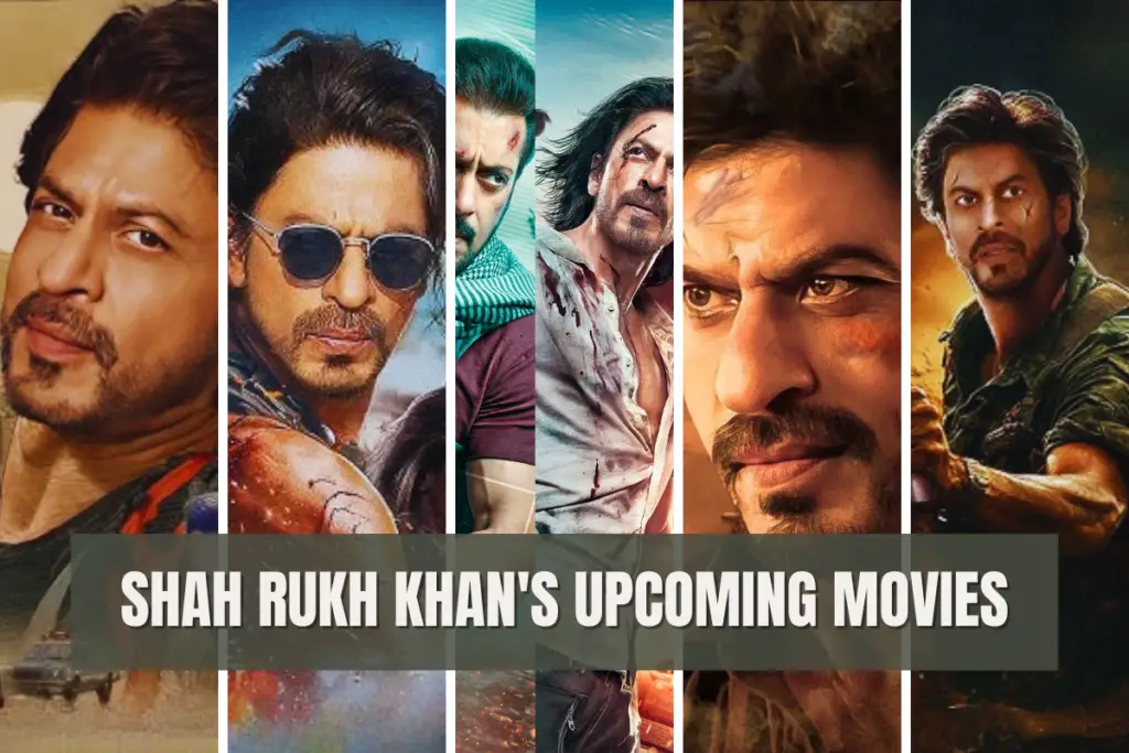 Shah Rukh Khan's Upcoming Movies