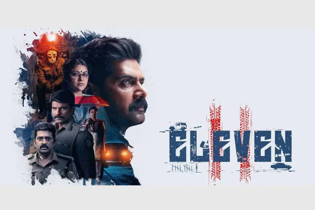 Eleven Film: A Gripping Tamil Crime Thriller You Can't Miss