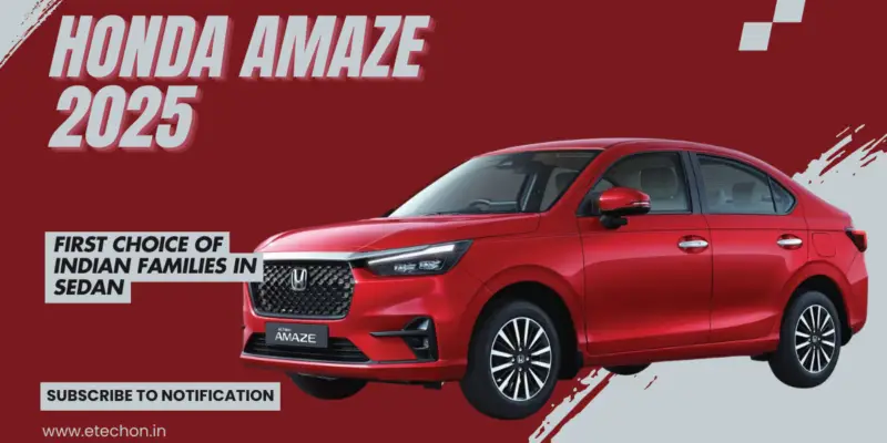 Honda Amaze 2025: Redefining Compact Sedans for Indian Families