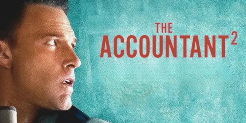 The Accountant 2: What’s the Big Surprise in Ben Affleck’s High-Stakes Sequel?