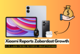 Xiaomi Reports Zabardast Growth With ₹1.31 Lakh Crore Revenue, Smartphones aur EV Ne Banaya Magic