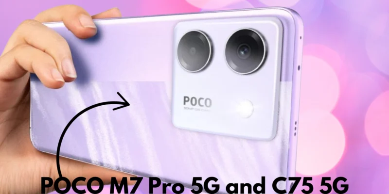 Unveiling the Poco M7 Pro 5G and C75 5G price features: A Revolution in Indian Smartphones?